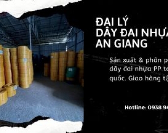 Đại lý dây đai nhựa An Giang