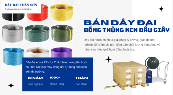 Dây đai đóng thùng, đai kiện hàng KCN Dầu Giây