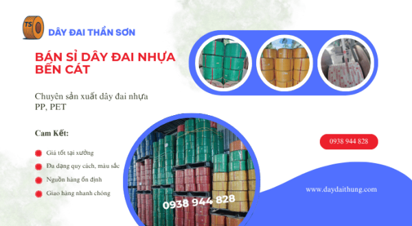 Bán sỉ dây đai nhựa buộc hàng Bến Cát