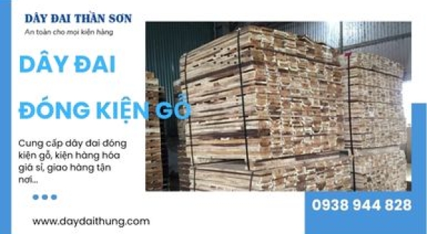 Dây đai đóng kiện gỗ Thủ Đức